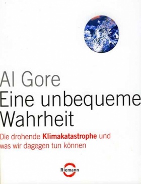 Al Gore Eine unbequeme Wahrheit