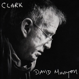 David Munyon - CD + LP Clark